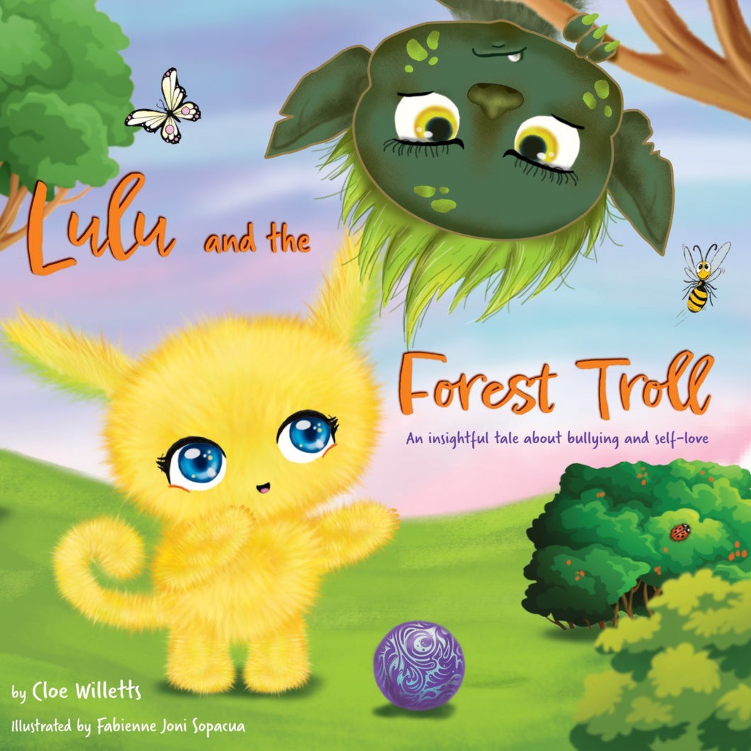 PRE-ORDER. Lulu and the Forest Troll: an insightful tale about bullying and self-love.